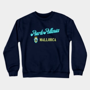 Puerto Pollensa, Mallorca Spain Crewneck Sweatshirt